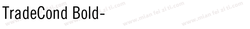 TradeCond Bold字体转换